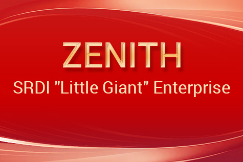 ZENITH was Selected as SRDI "Little Giant" Enterprise